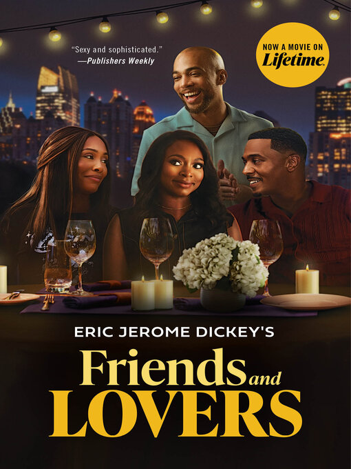 Title details for Friends and Lovers by Eric Jerome Dickey - Wait list